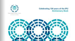 The IPU Anniversary Book was released to mark the 130th Anniversary of the IPU
